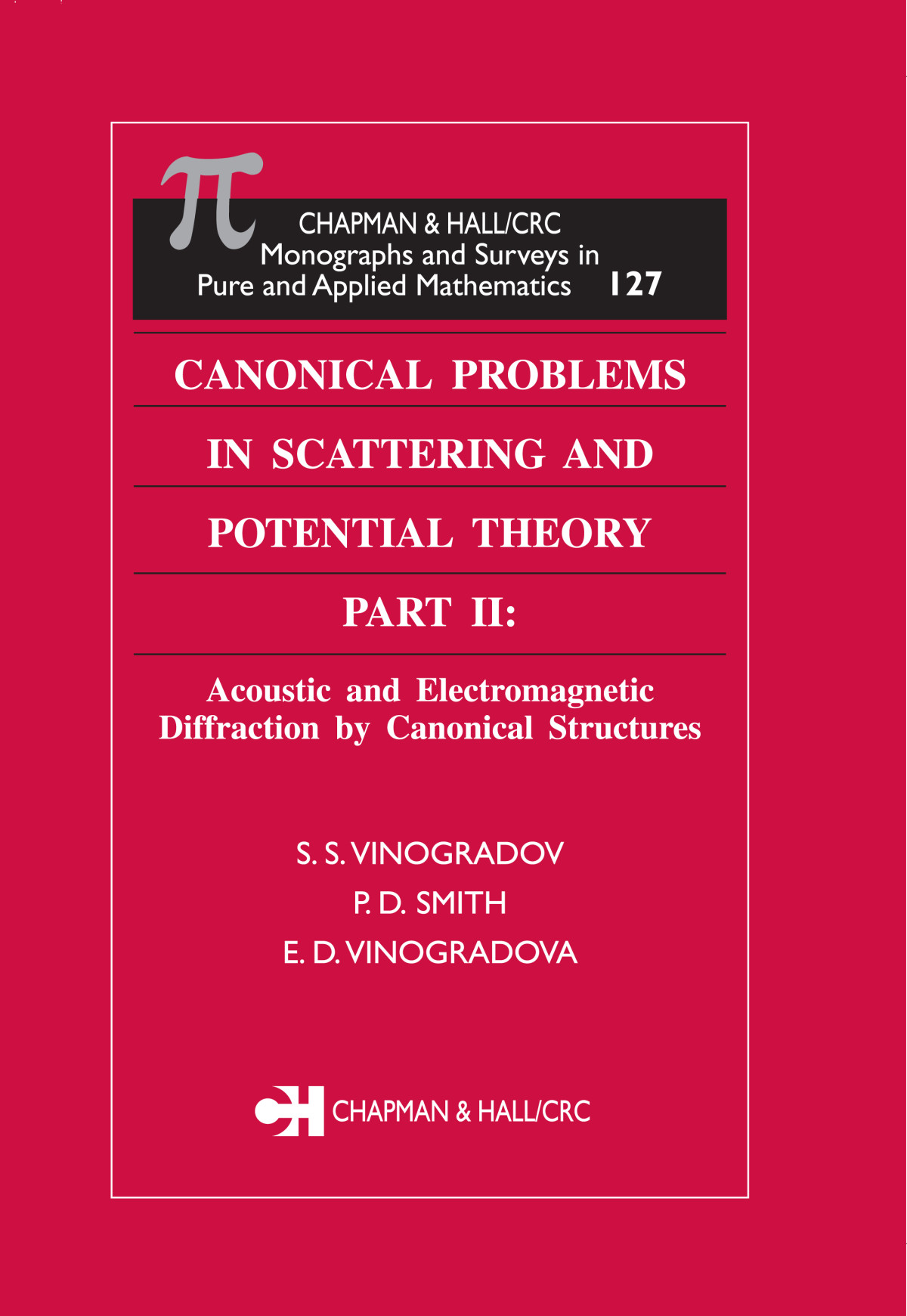 Canonical Problems In Scattering And Potential Theory Part Ii S S Vinogradov