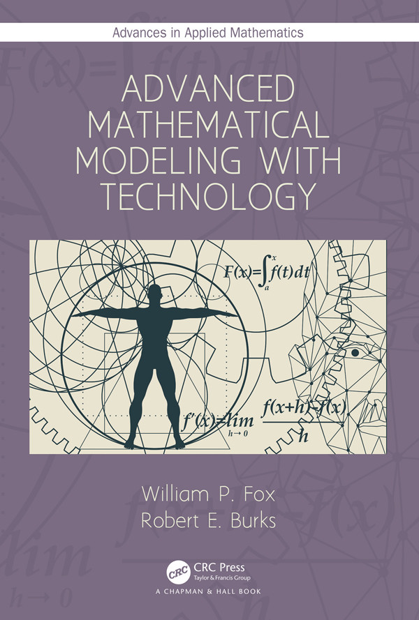 Advanced Mathematical Modeling With Technology William P Fox