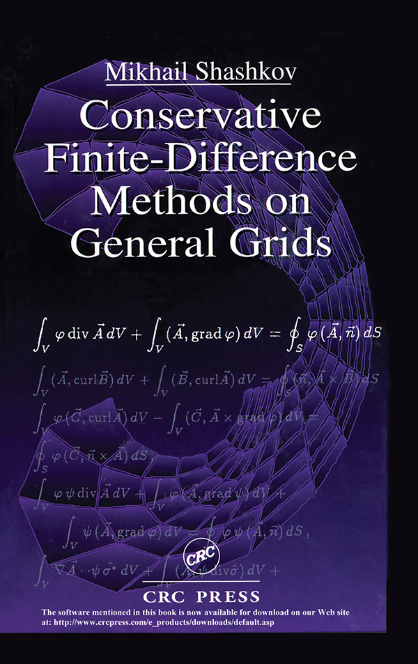 Conservative Finitedifference Methods On General Grids Mikhail Shashkov