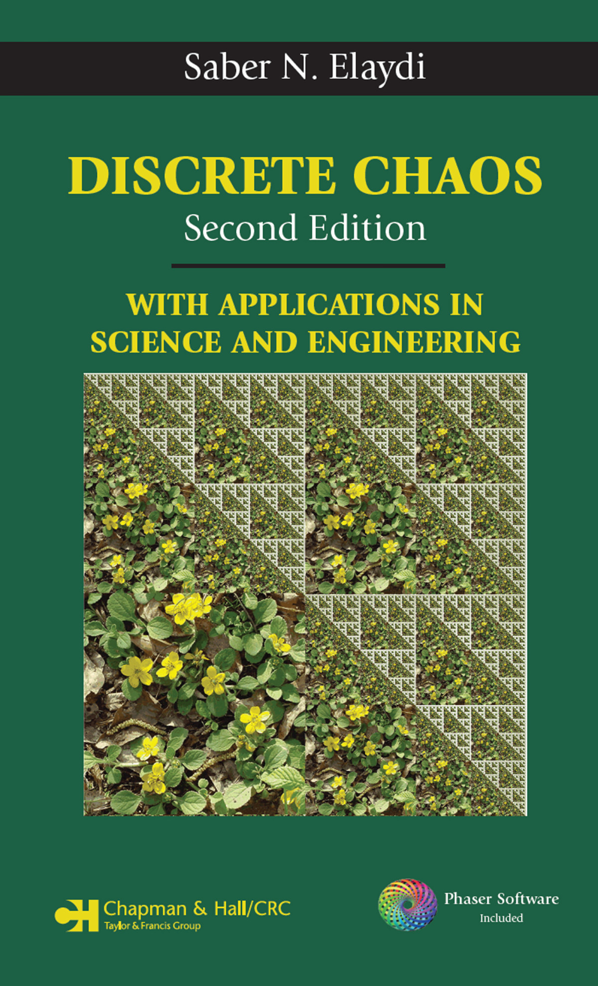 Discrete Chaos With Applications In Science And Engineering Edition 2 Saber N Elaydi