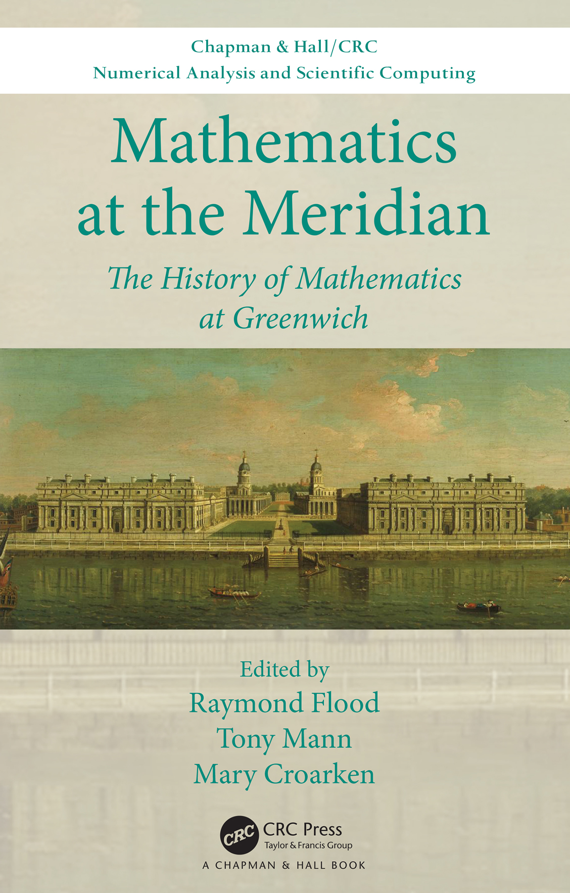 Mathematics At The Meridian The History Of Mathematics At Greenwich Unknown