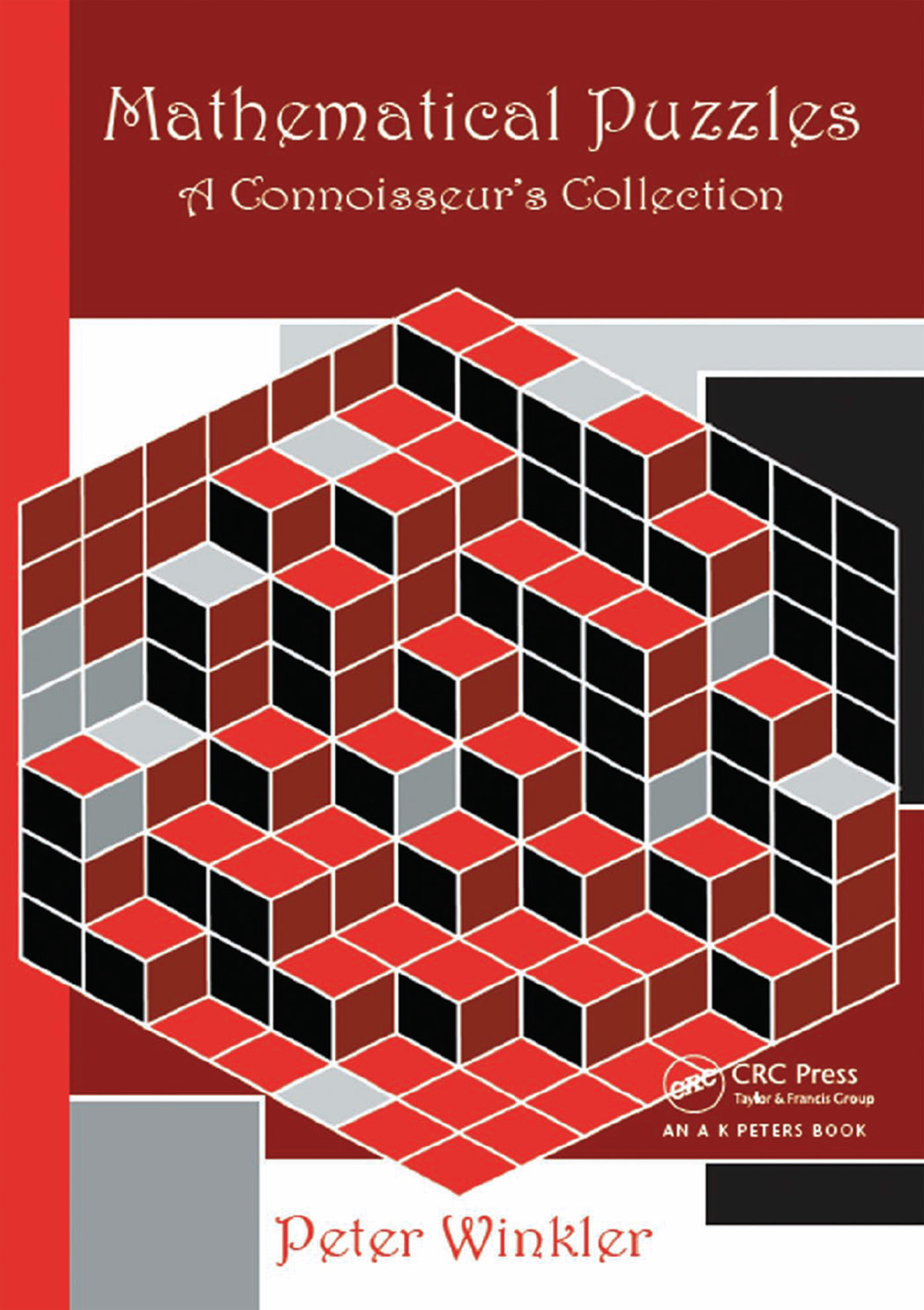 Mathematical Puzzles A Connoisseurs Collection Peter Winkler