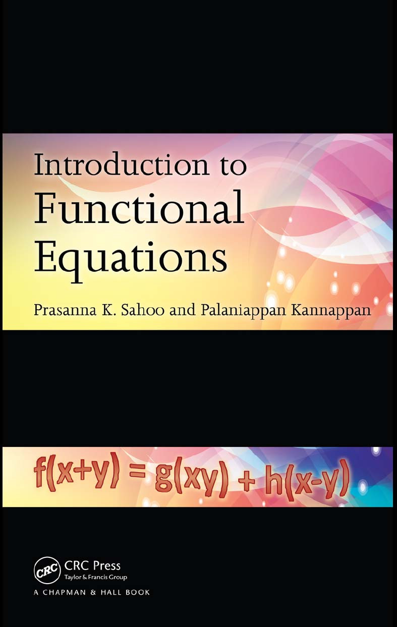 Introduction To Functional Equations Prasanna K Sahoo Palaniappan Kannappan