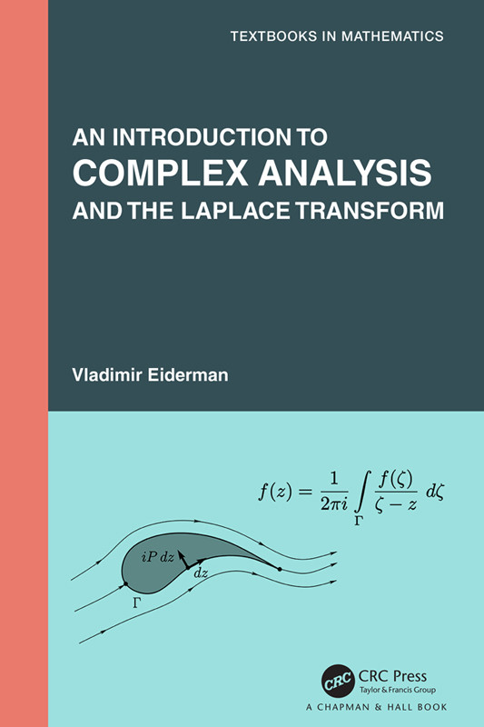An Introduction To Complex Analysis And The Laplace Transform Eiderman