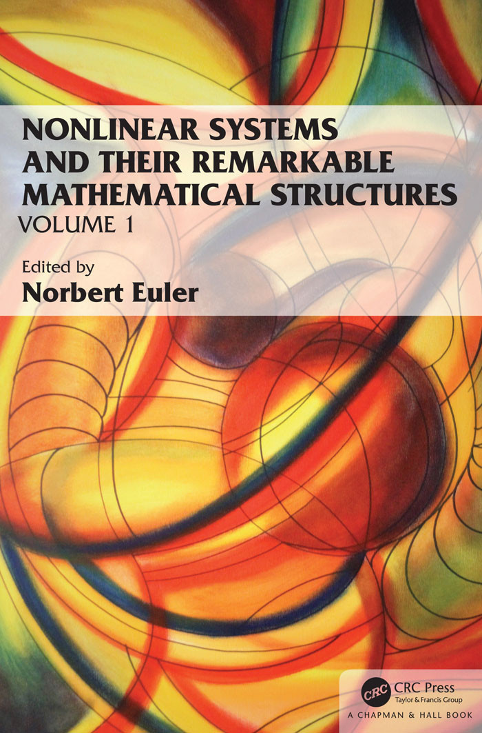 Nonlinear Systems And Their Remarkable Mathematical Structures Norbert Euler
