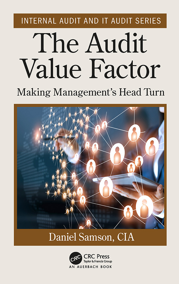 The Audit Value Factor Making Managements Head Turn Daniel Samson