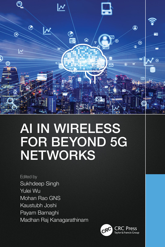 Ai In Wireless For Beyond 5g Networks Singh Sukhdeep Wu Yulei Rao Gns