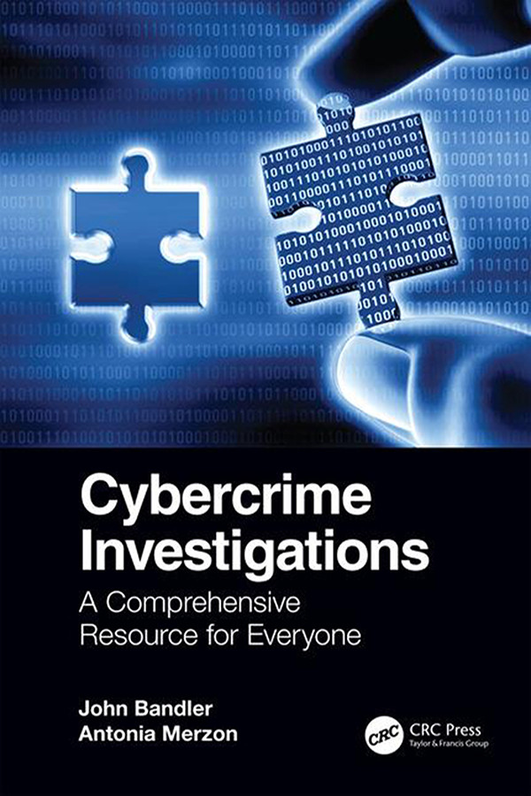 Cybercrime Investigations A Comprehensive Resource For Everyone First Edition John Bandler