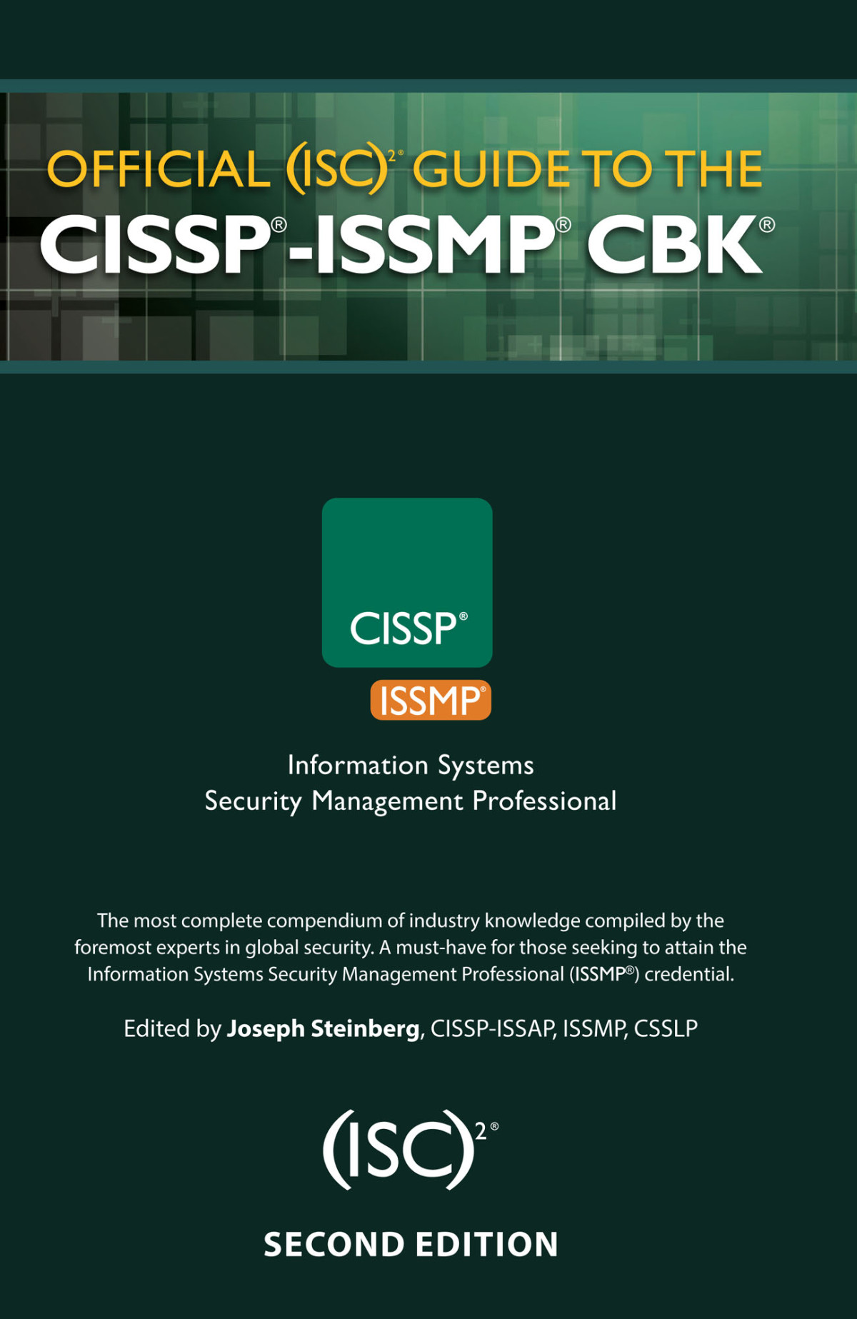 Official Isc2 Guide To The Cisspissmpcbk Second Edition Joseph Steinberg