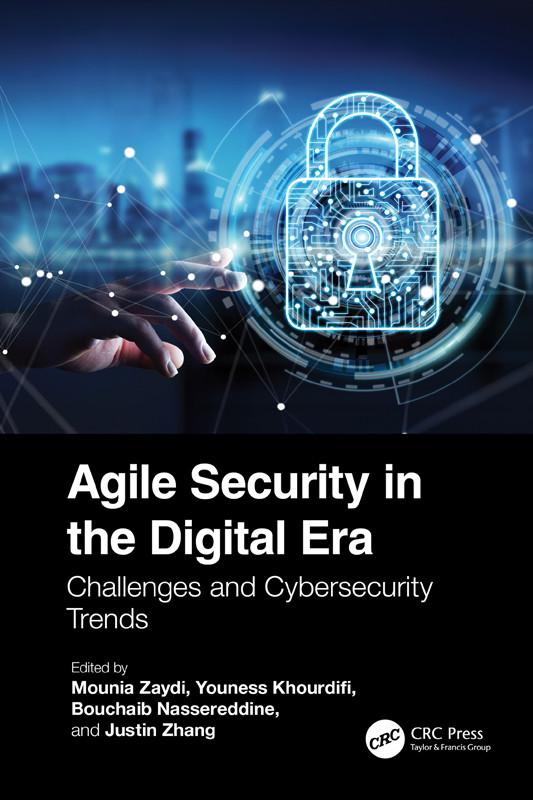 Agile Security In The Digital Era Challenges And Cybersecurity Trends Zaydi