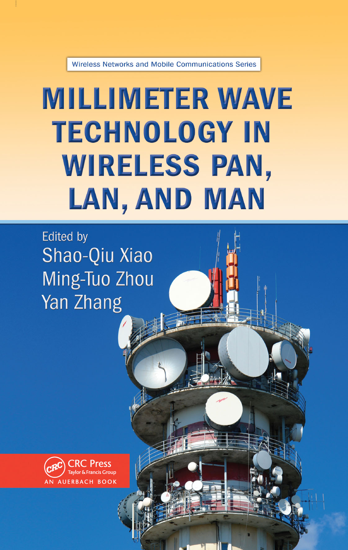 Millimeter Wave Technology In Wireless Pan Lan And Man Shaoqiu Xiao Mingtuo Zhou Yan Zhang