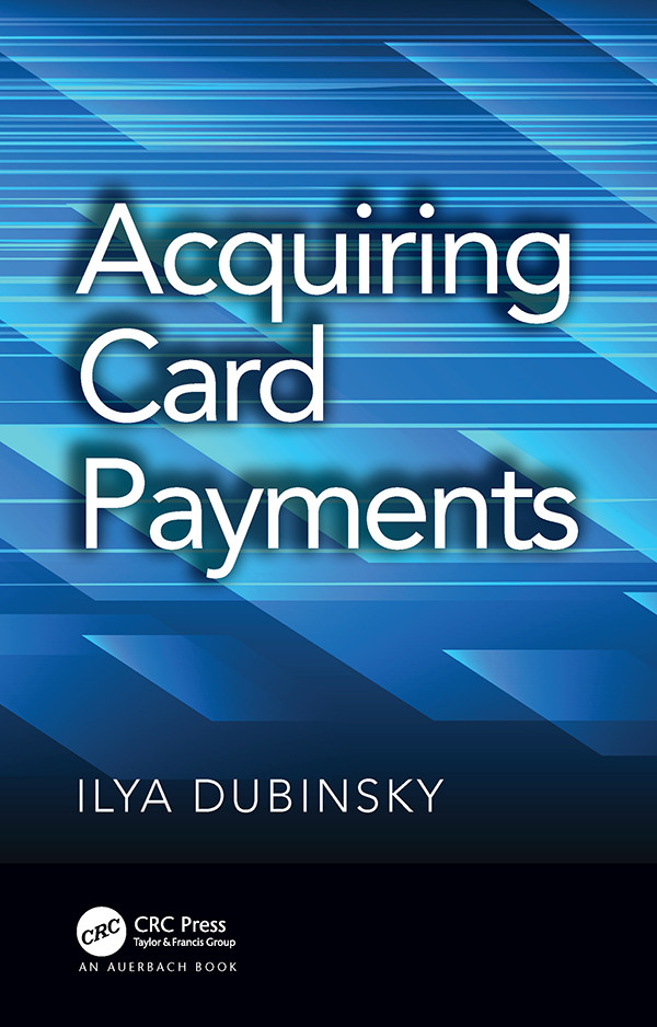 Acquiring Card Payments Ilya Dubinsky