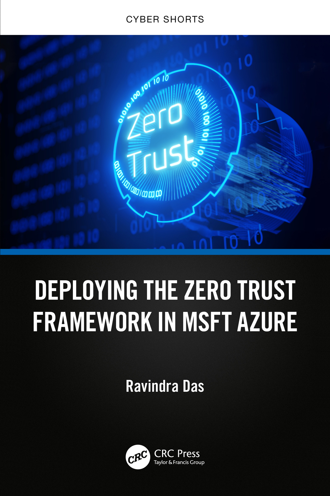 Deploying The Zero Trust Framework In Msft Azure Ravindra Das