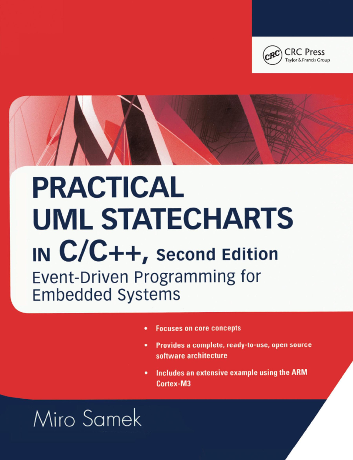 Practical Uml Statecharts In Cc Eventdriven Programming For Embedded Systems Edition 2 Miro Samek