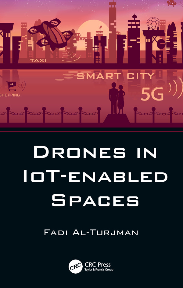 Drones In Iotenabled Spaces Unknown