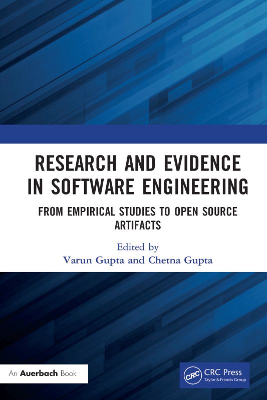 Research And Evidence In Software Engineering From Empirical Studies To Open Source Artifacts Varun Gupta Chetna Gupta