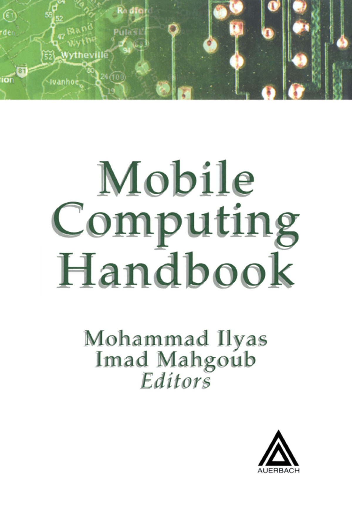 Mobile Computing Handbook Mohammad Ilyas Imad Mahgoub