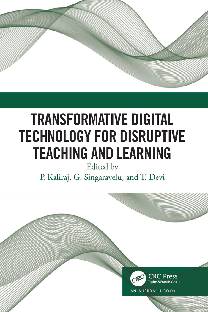 Transformative Digital Technology For Disruptive Teaching And Learning Kaliraj