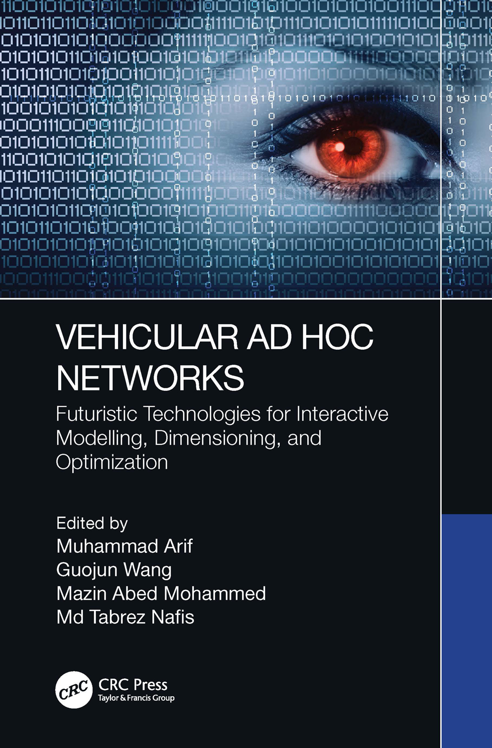 Vehicular Ad Hoc Networks Futuristic Technologies For Interactive Modelling Dimensioning And Optimization Muhammad Arif