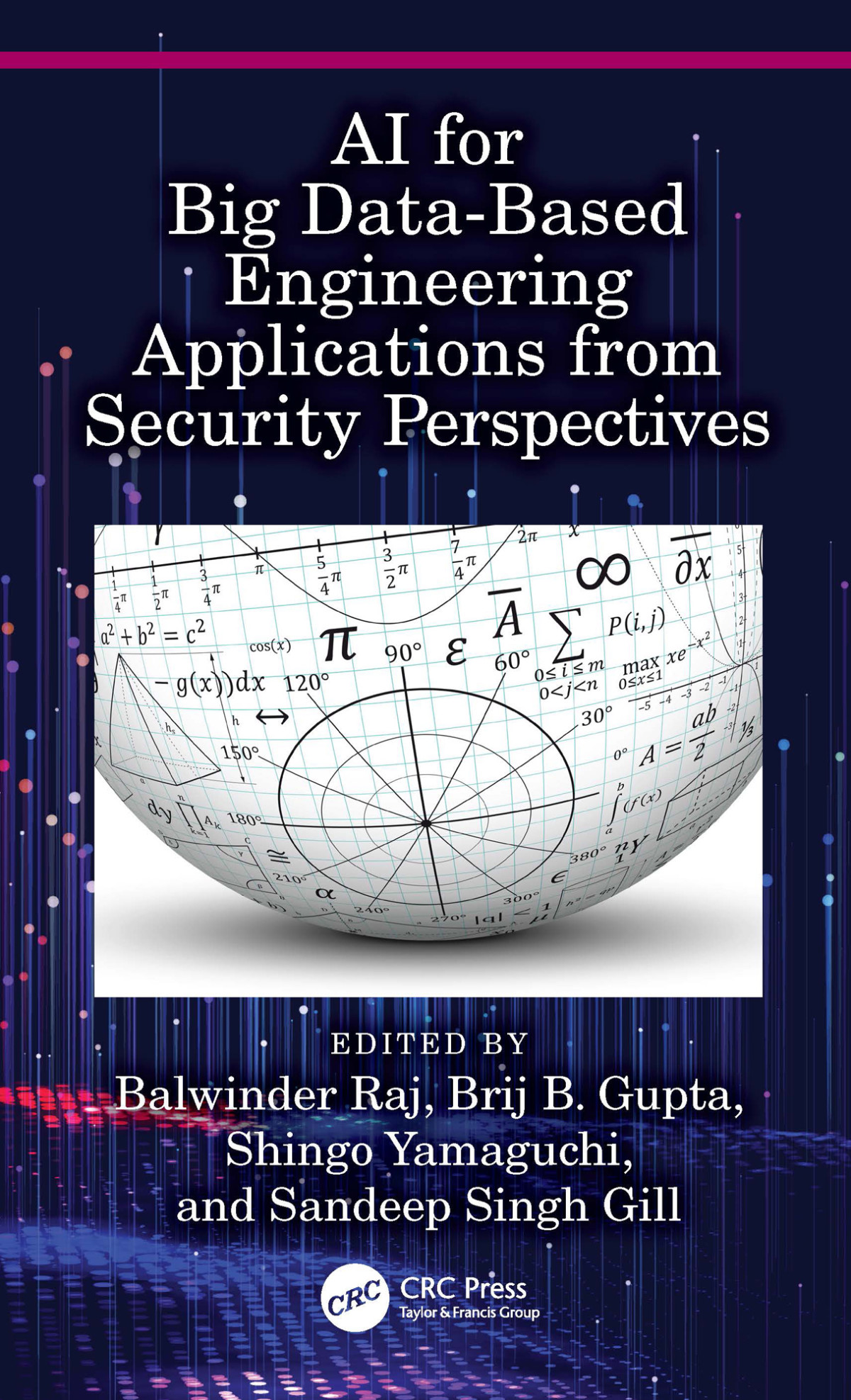 Ai For Big Databased Engineering Applications From Security Perspectives Balwinder Raj