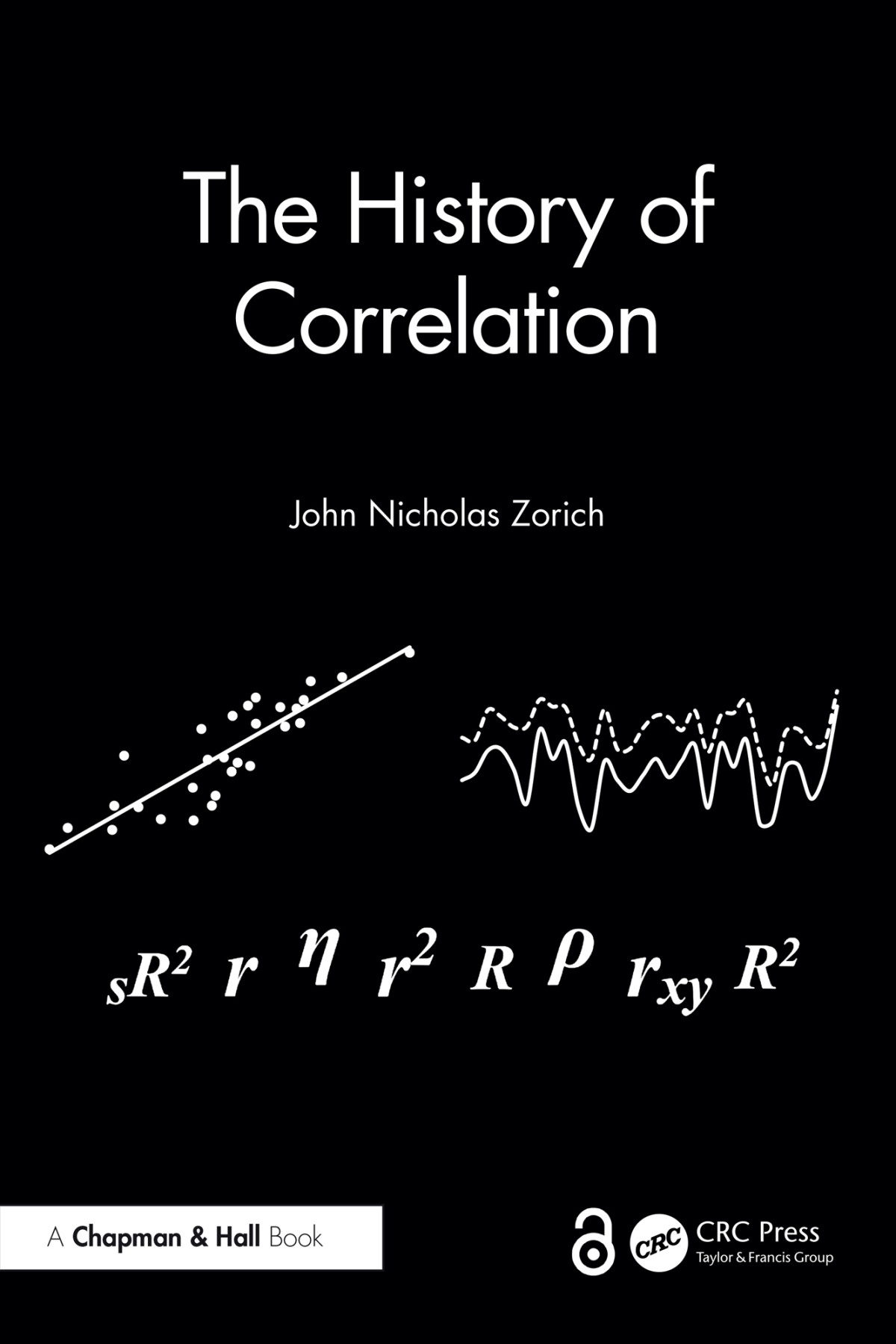 The History Of Correlation Zorich John Nicholas
