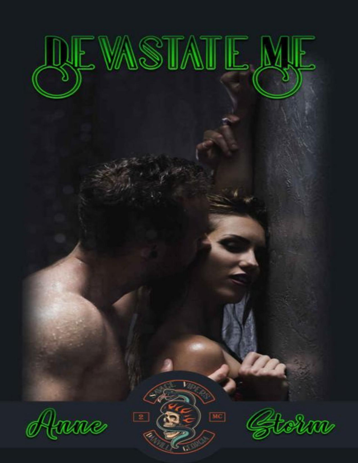 Devastate Me Motorcycle Club Romantic Suspense Anne Storm Christine M Butler Christine Michelle