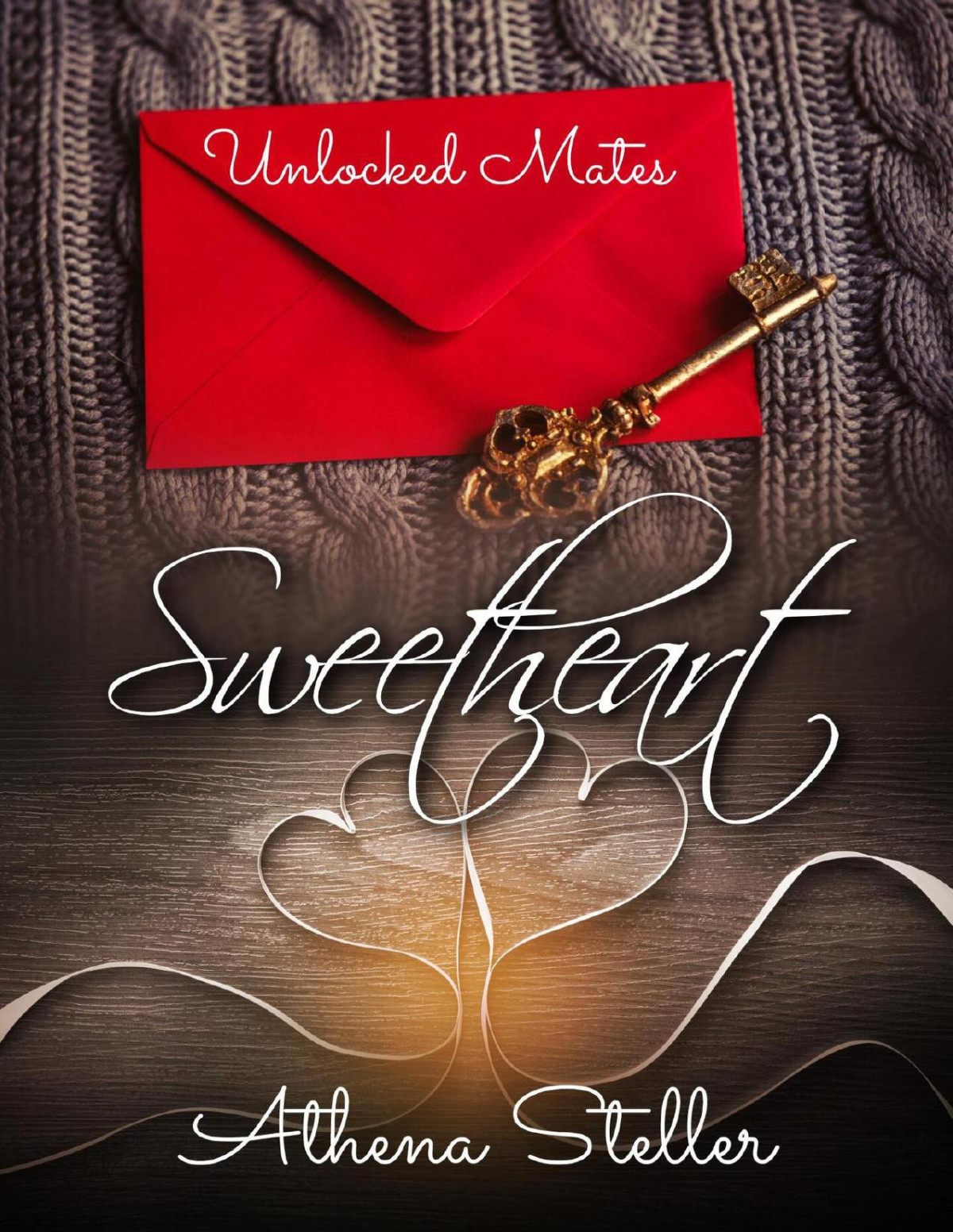 Sweetheart Unlocked Mates Book 8 Athena Steller