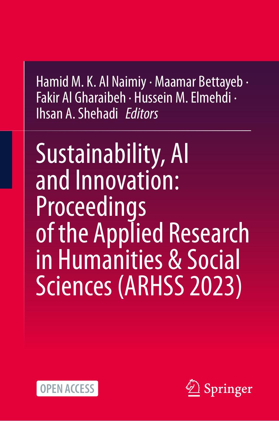 Sustainability Ai And Innovation Proceedings Of The Applied Research In Humanities Social Sciences Arhss 2023 1st Edition Hamid M K Al Naimiy
