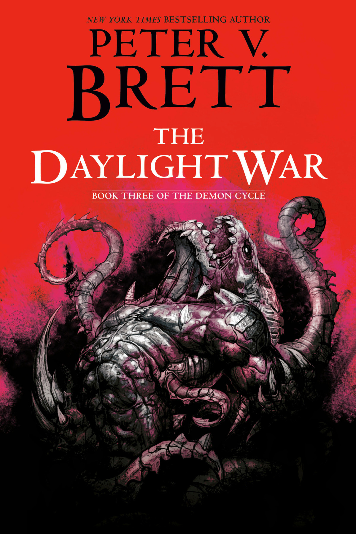 The Daylight War Book Three Of The Demon Cycle The Demon Cycle Series 3 Peter V Brett