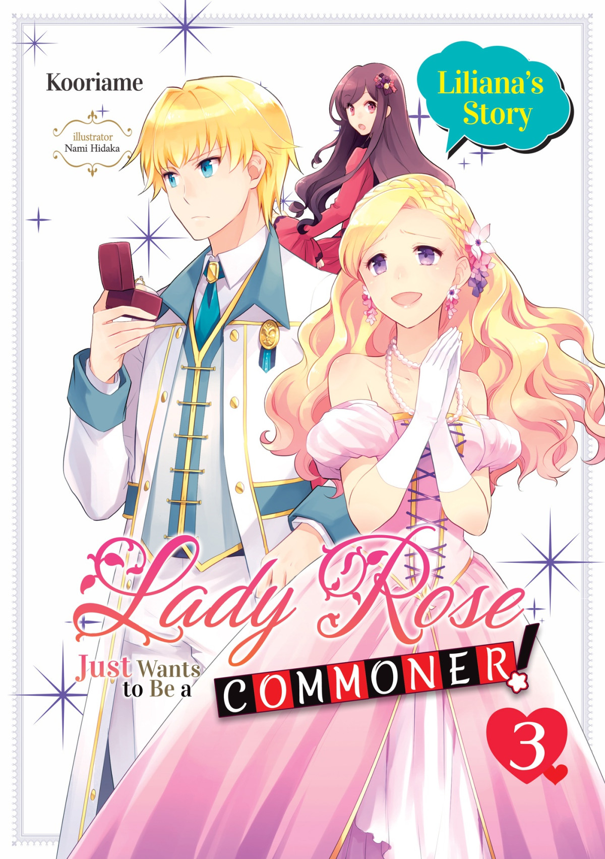 Lady Rose Just Wants To Be A Commoner Volume 3 Kooriame