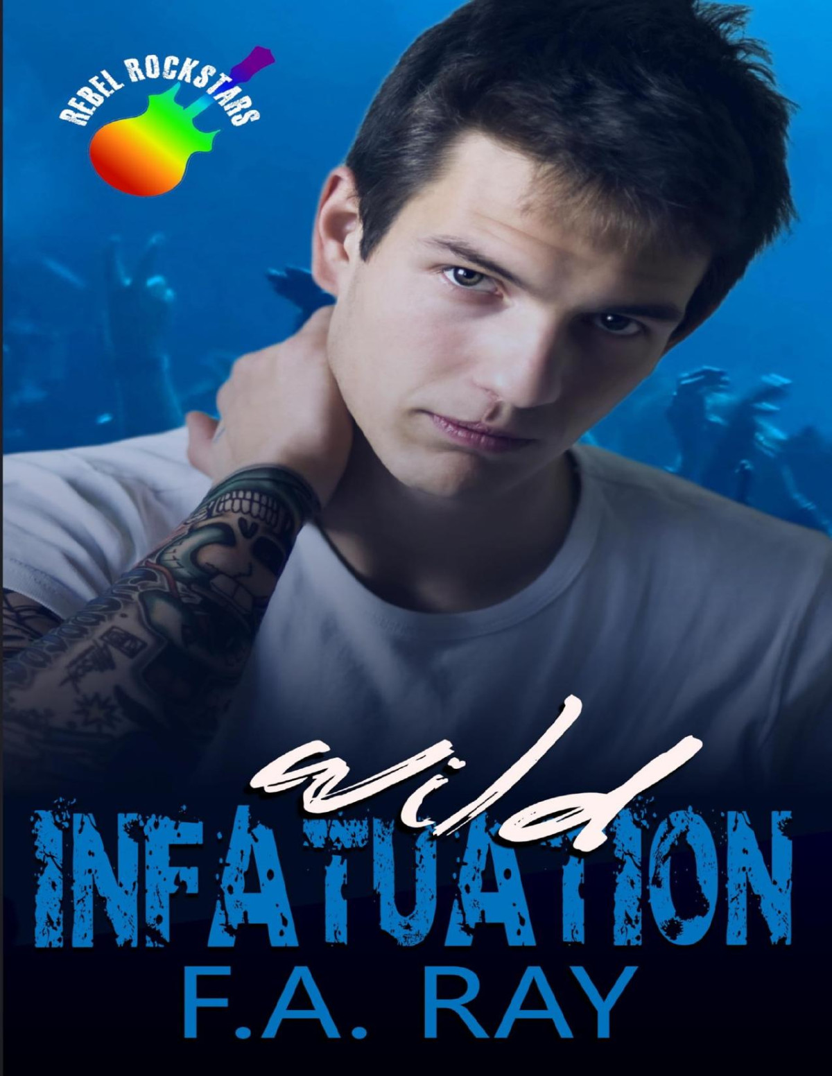 Wild Infatuation A Sunshine Grumpy Mm Rockstar Romance Rebel Rockstars Book 3 Fa Ray