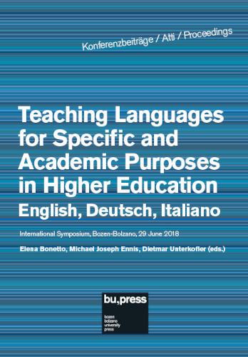 Teaching Languages For Specific And Academic Purposes In Higher Education English Deutsch Italiano International Symposium Bozenbolzano 29 June 2018 1st Ebook Ed Elena Bonetto