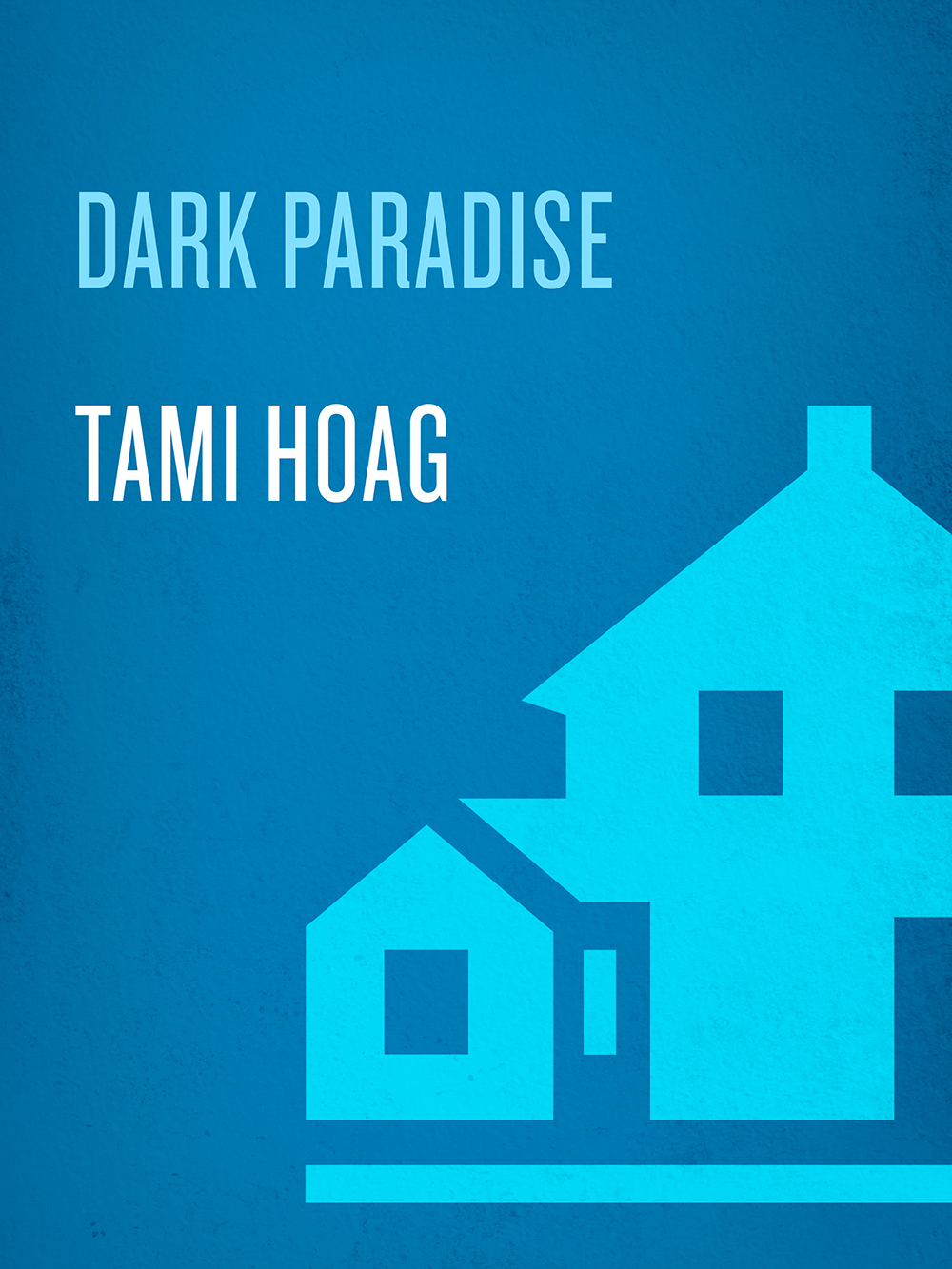 Dark Paradise Tami Hoag