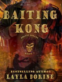 Rollin Jokers Mc 4 Baiting Kong Layla Dorine