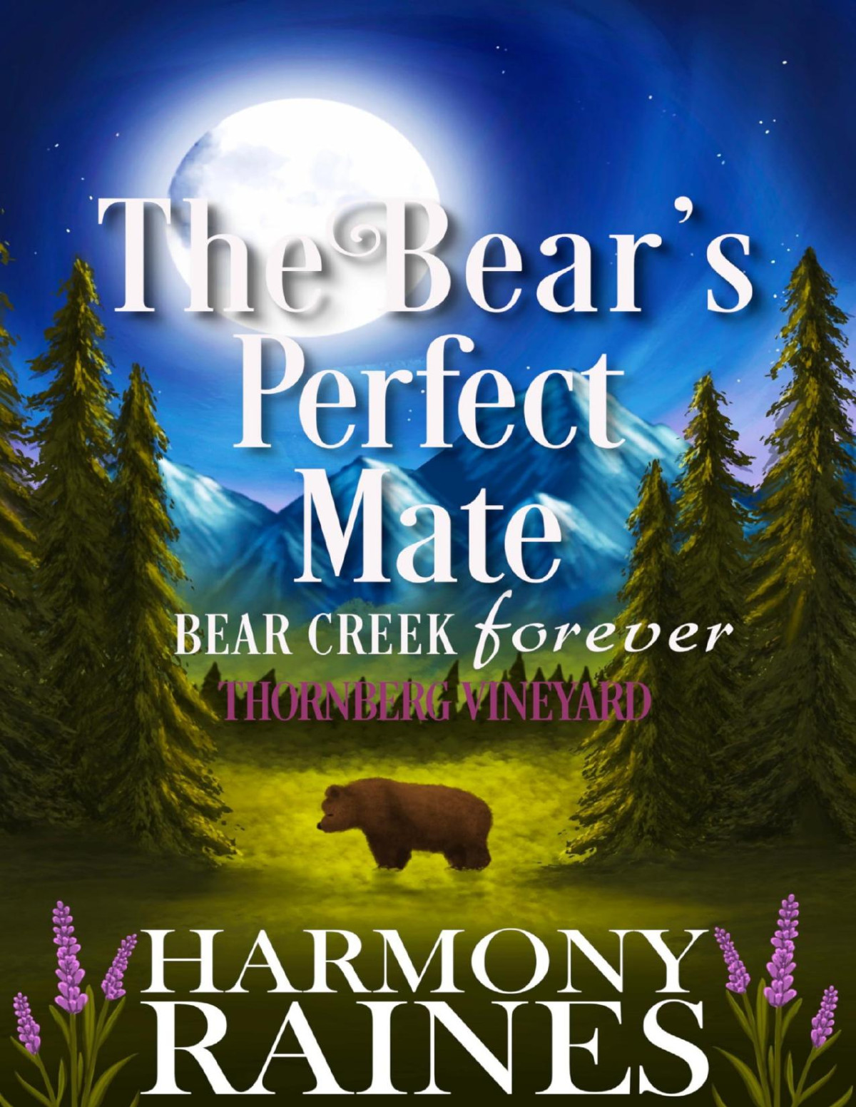 The Bears Perfect Mate Cozy Small Town Shifter Romance Harmony Raines