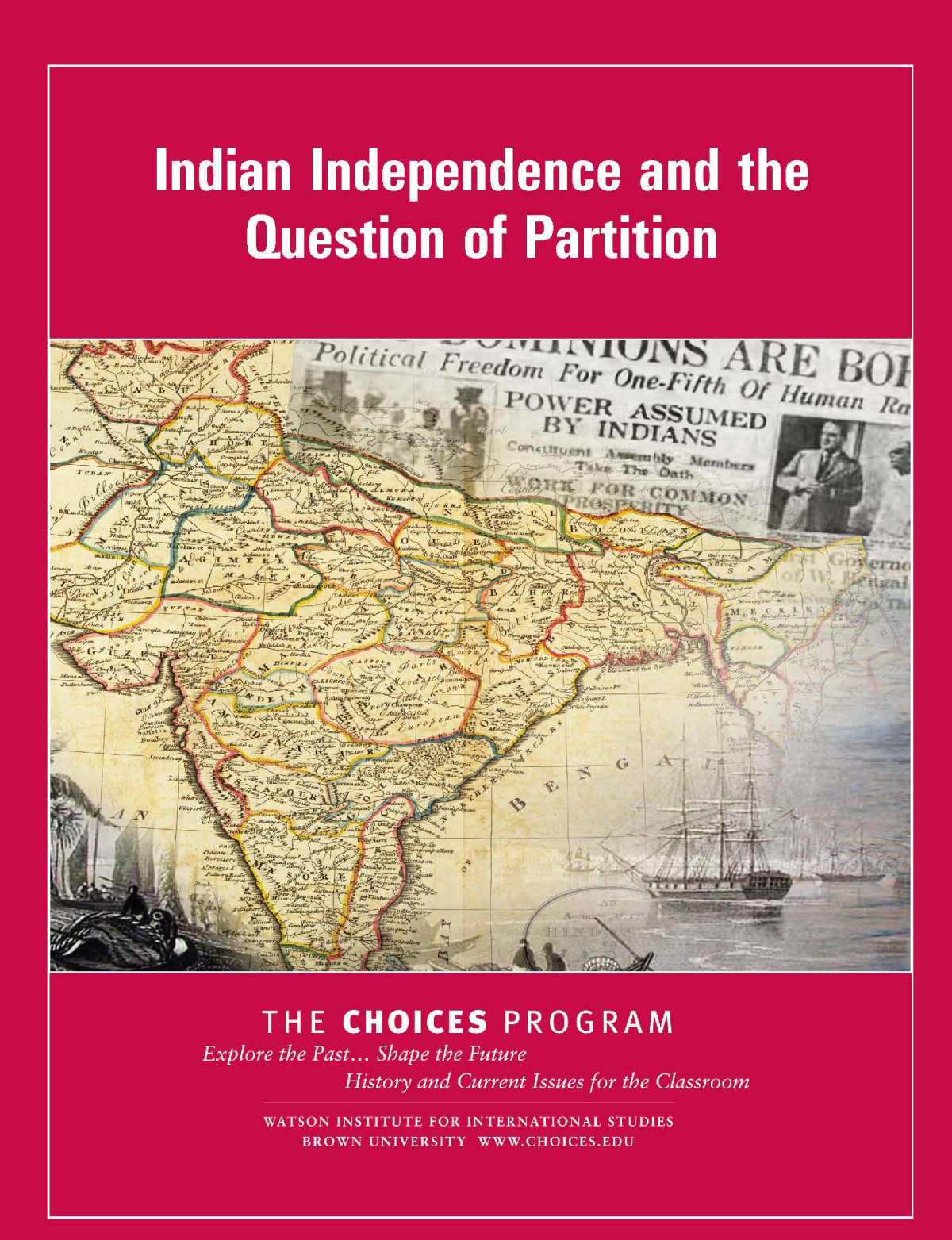 Indian Independence And The Question Of Partition 1st Edition Choices Program