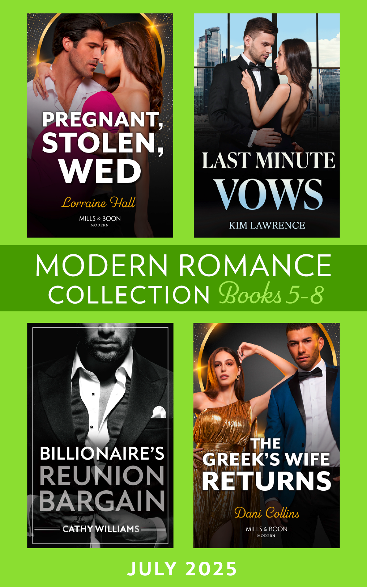 Modern Romance July 2025 Books 48 Kim Lawrence Lorraine Hall Cathy Williams Dani Collins