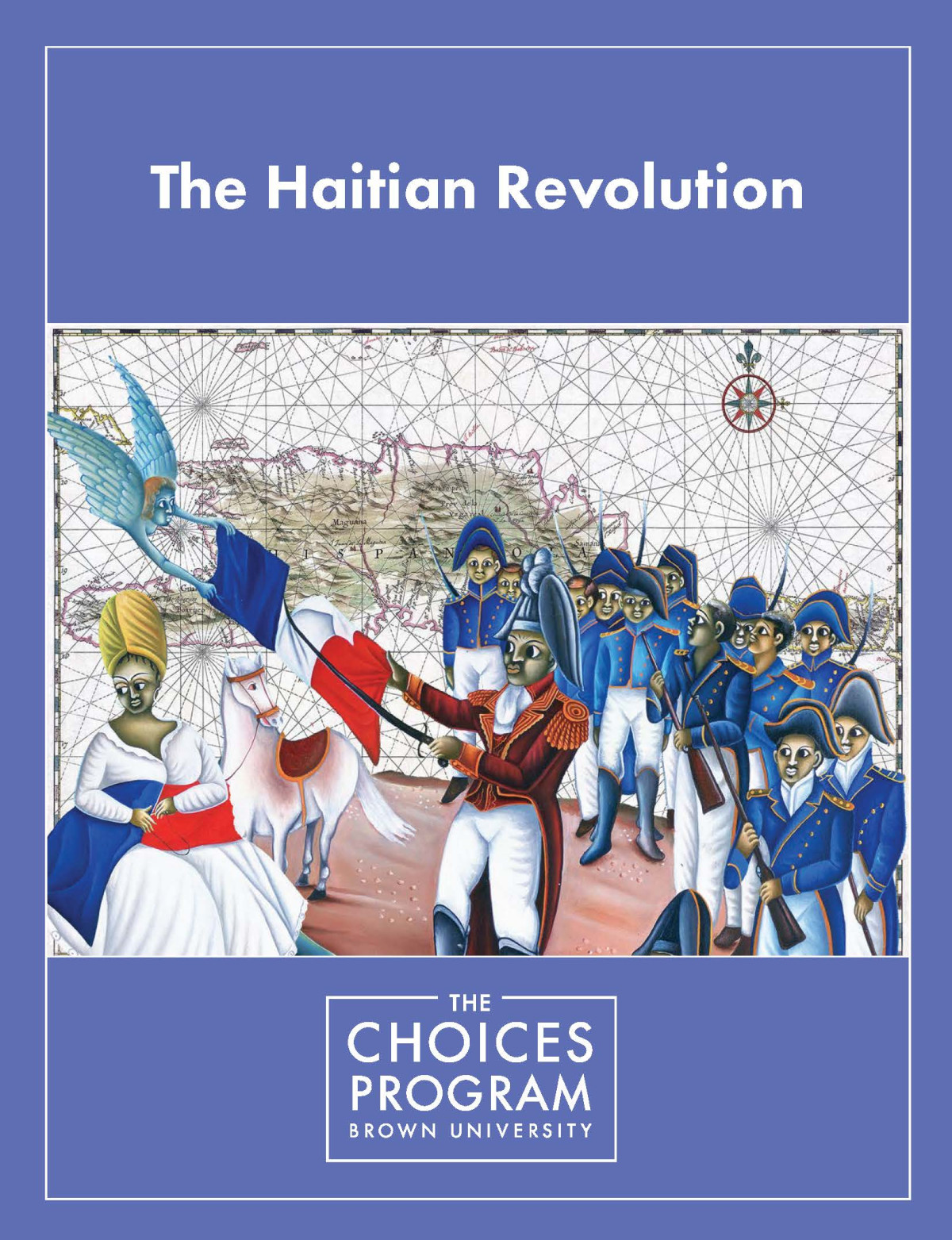 The Haitian Revolution 2nd Choices Program