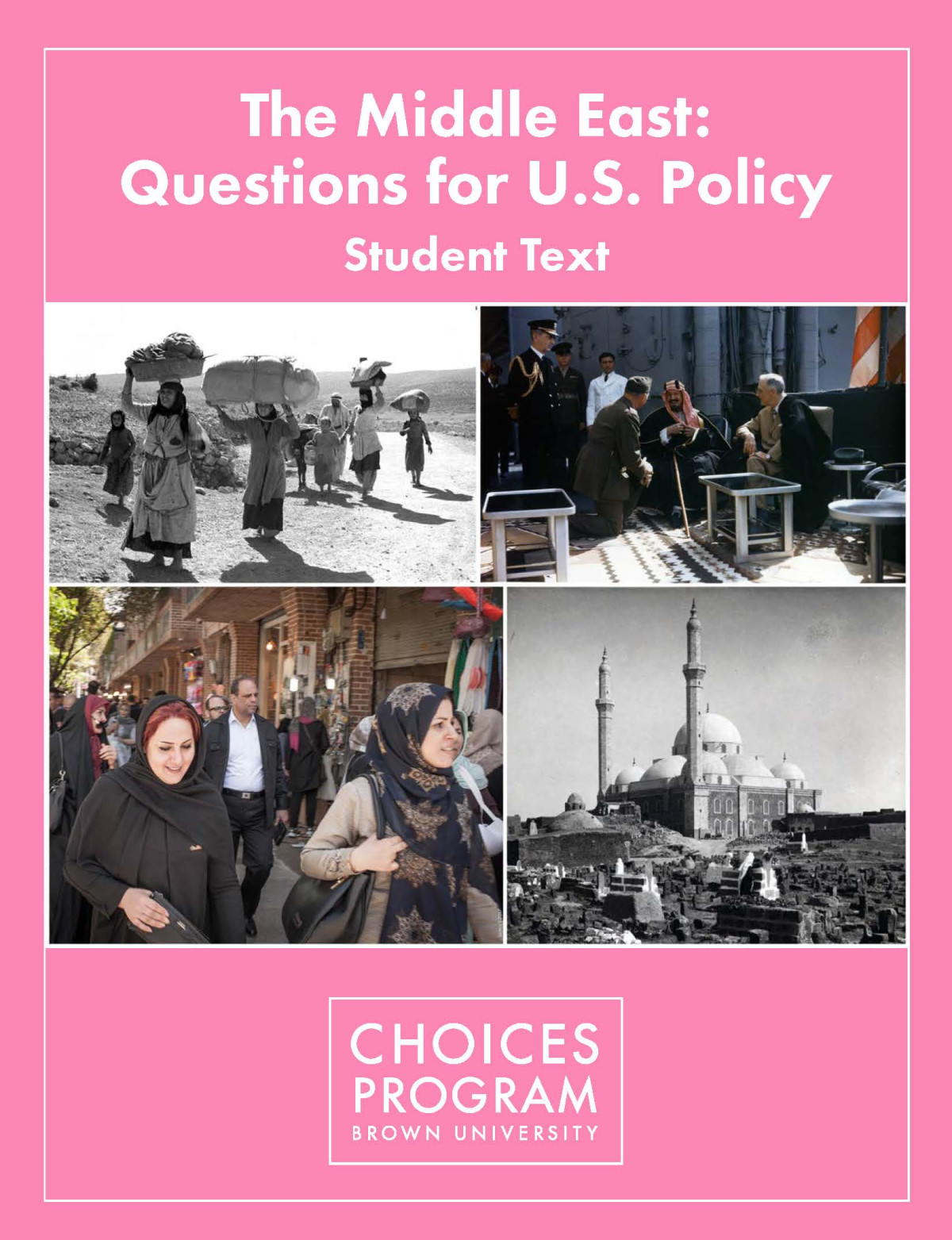 The Middle East Questions For Us Policy 2nd Choices Program