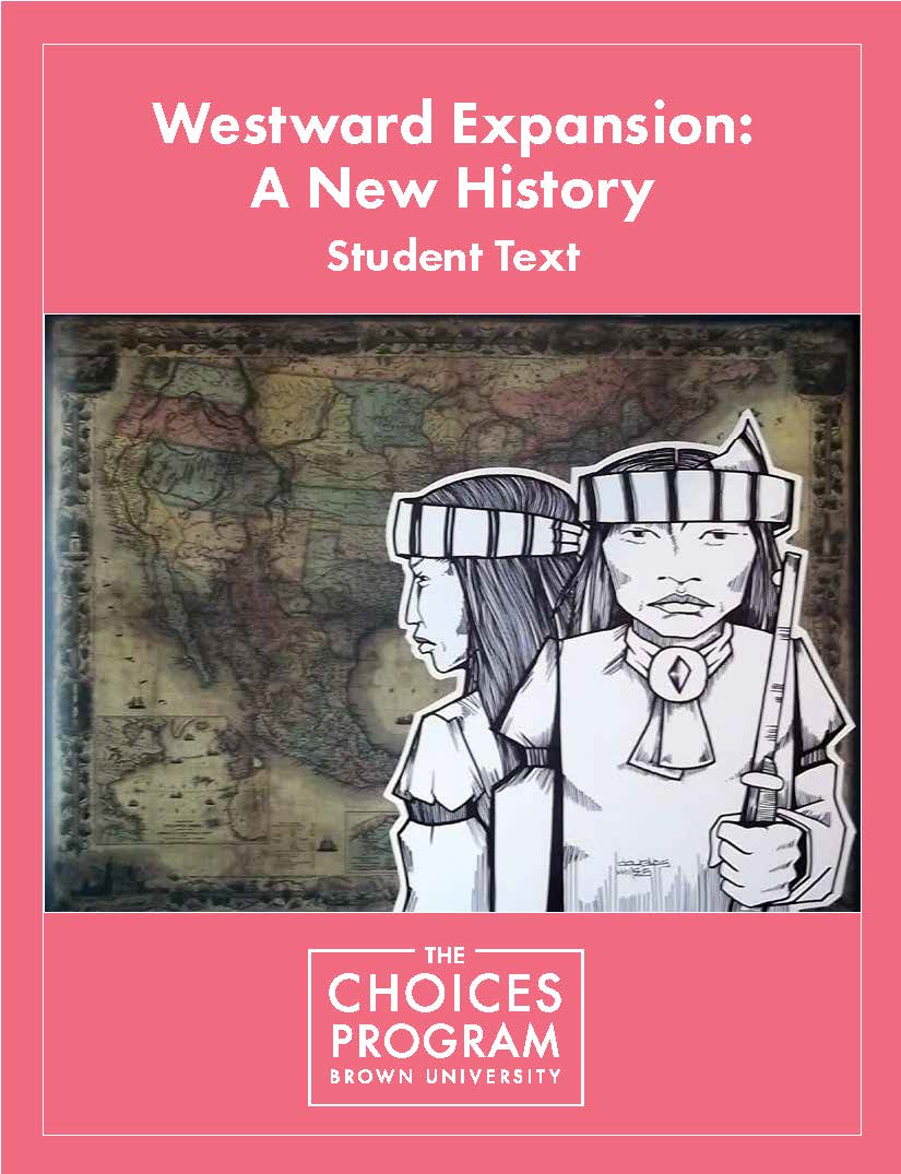 Westward Expansion A New History 2nd Choices Program