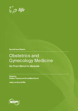 Obstetrics And Gynecology Medicine Go From Bench To Bedside Stefano Canosa
