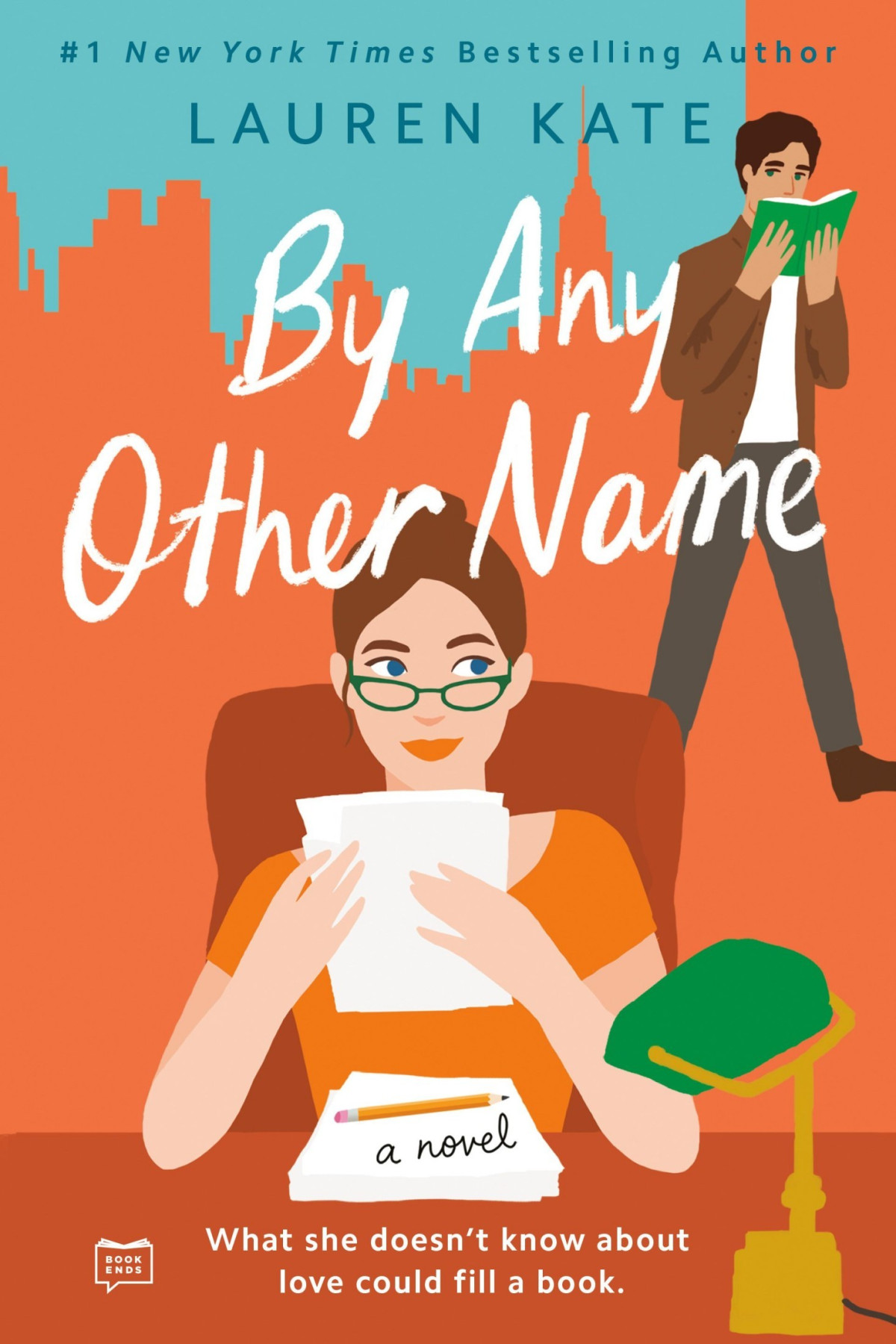 By Any Other Name A Novel Lauren Kate