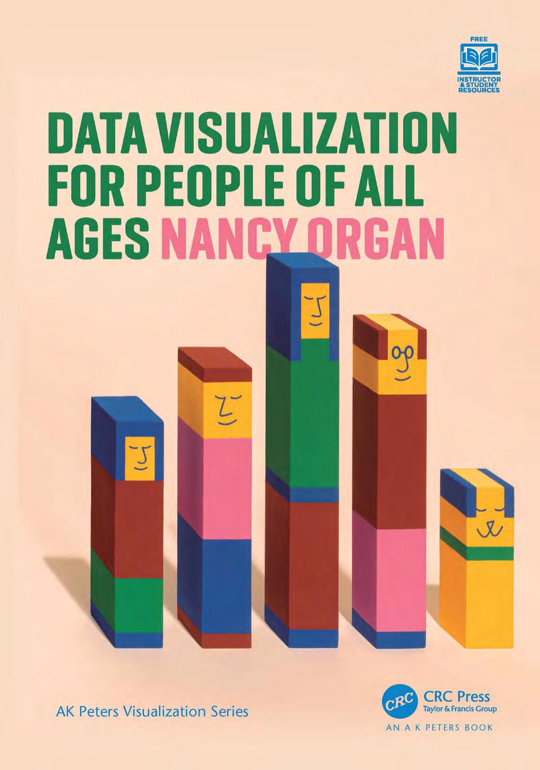 Data Visualization For People Of All Ages Organ Nancy