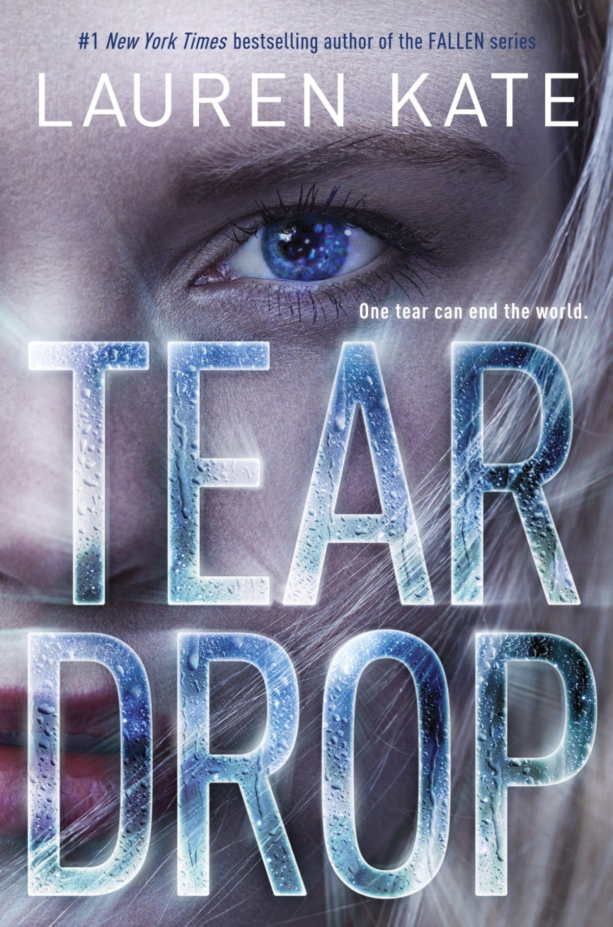Teardrop 1 Teardrop Lauren Kate