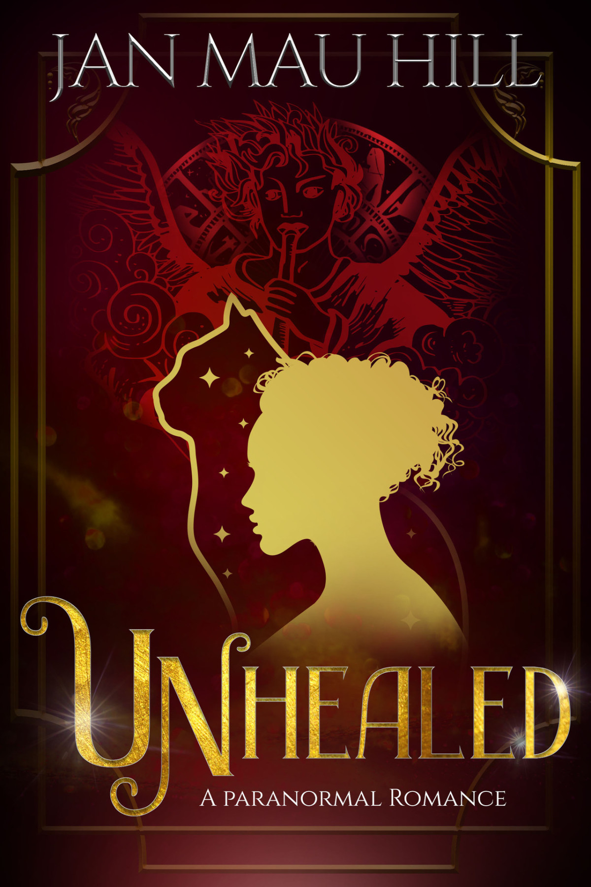 Unhealed Jan Mau Hill