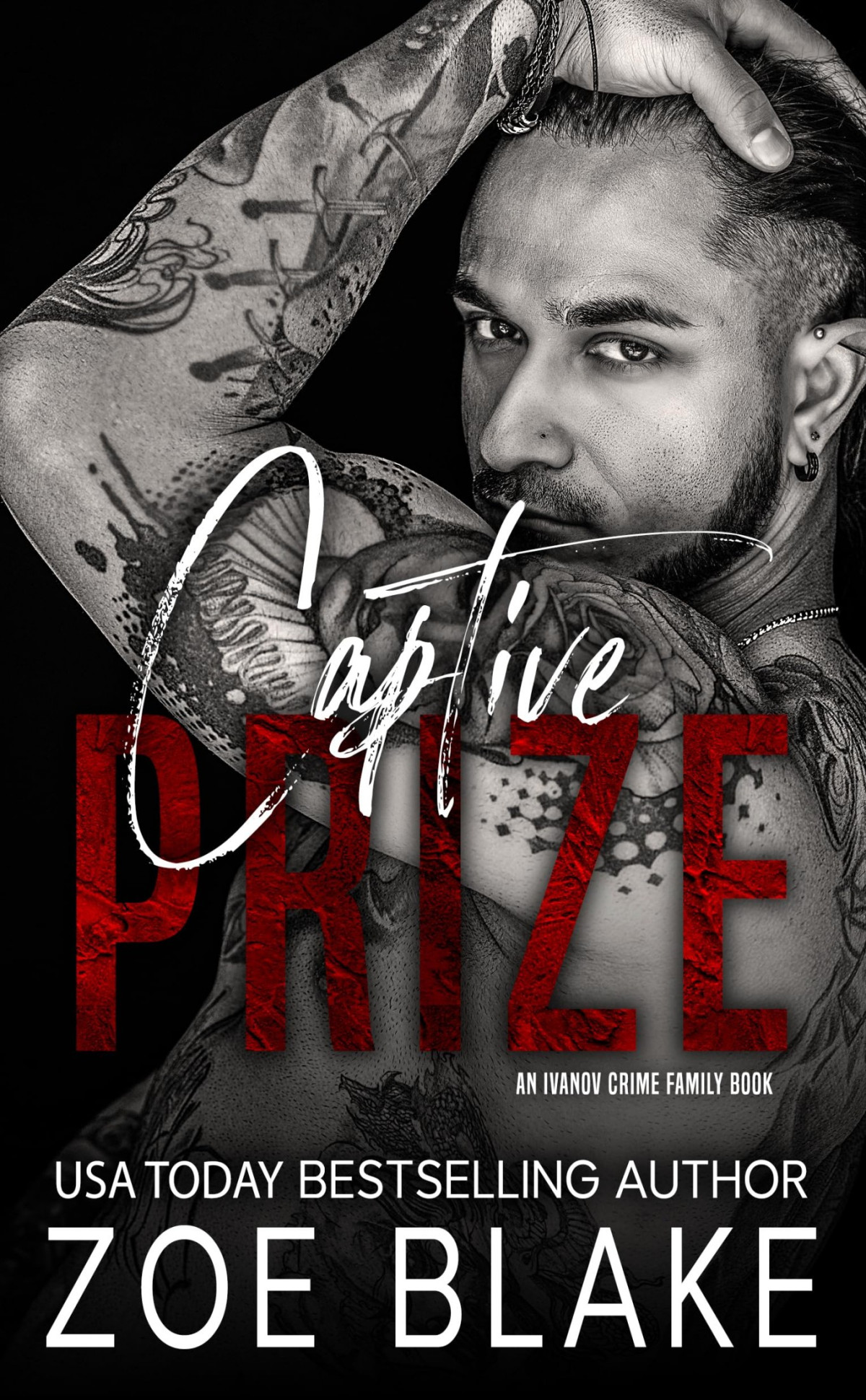 Ivanov Crime Family 7 Captive Prize Zoe Blake