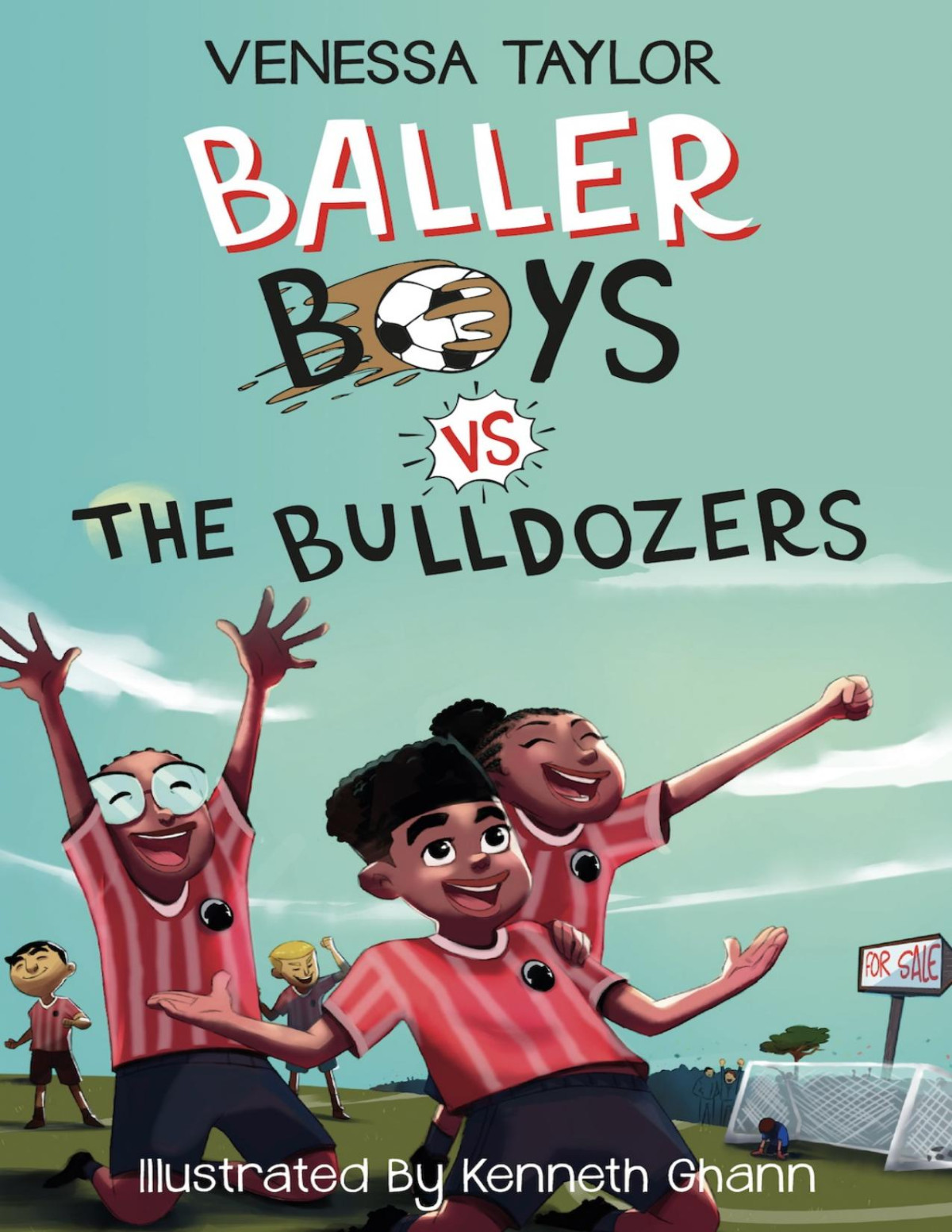 Baller Boys Vs The Bulldozers Venessa Taylor