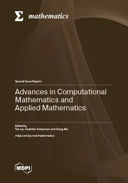 Advances In Computational Mathematics And Applied Mathematics Tao Liu