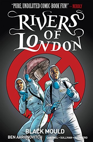 Rivers Of London Volume 3 Black Mould Ben Aaronovitch Andrew Cartmel