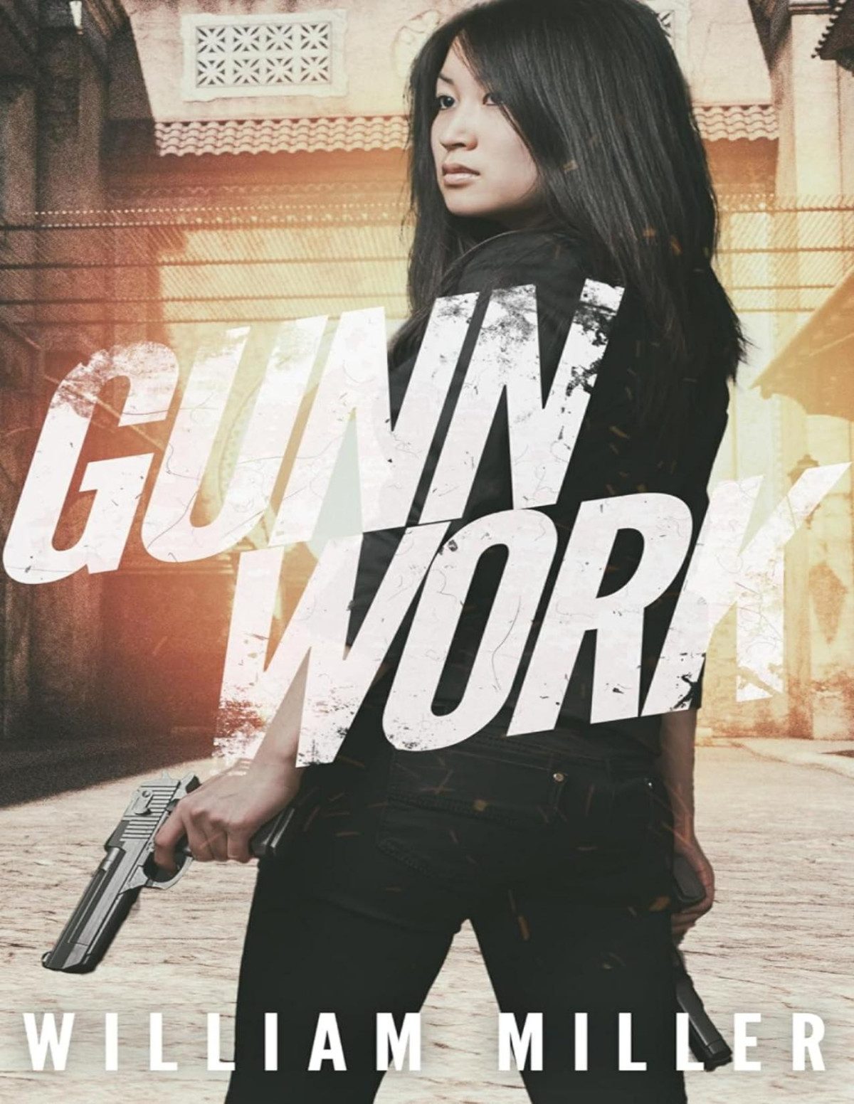 Gunn Work A Jake Noble Military Thriller William Miller